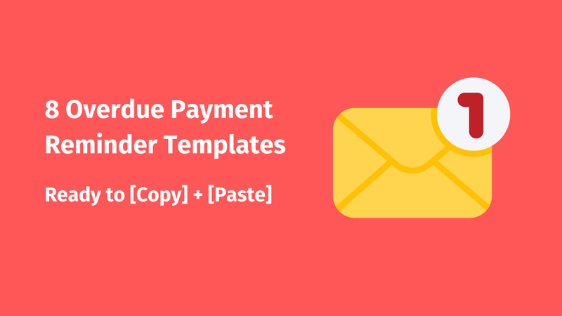 View of 8 Overdue Payment Reminder Email Templates That Work